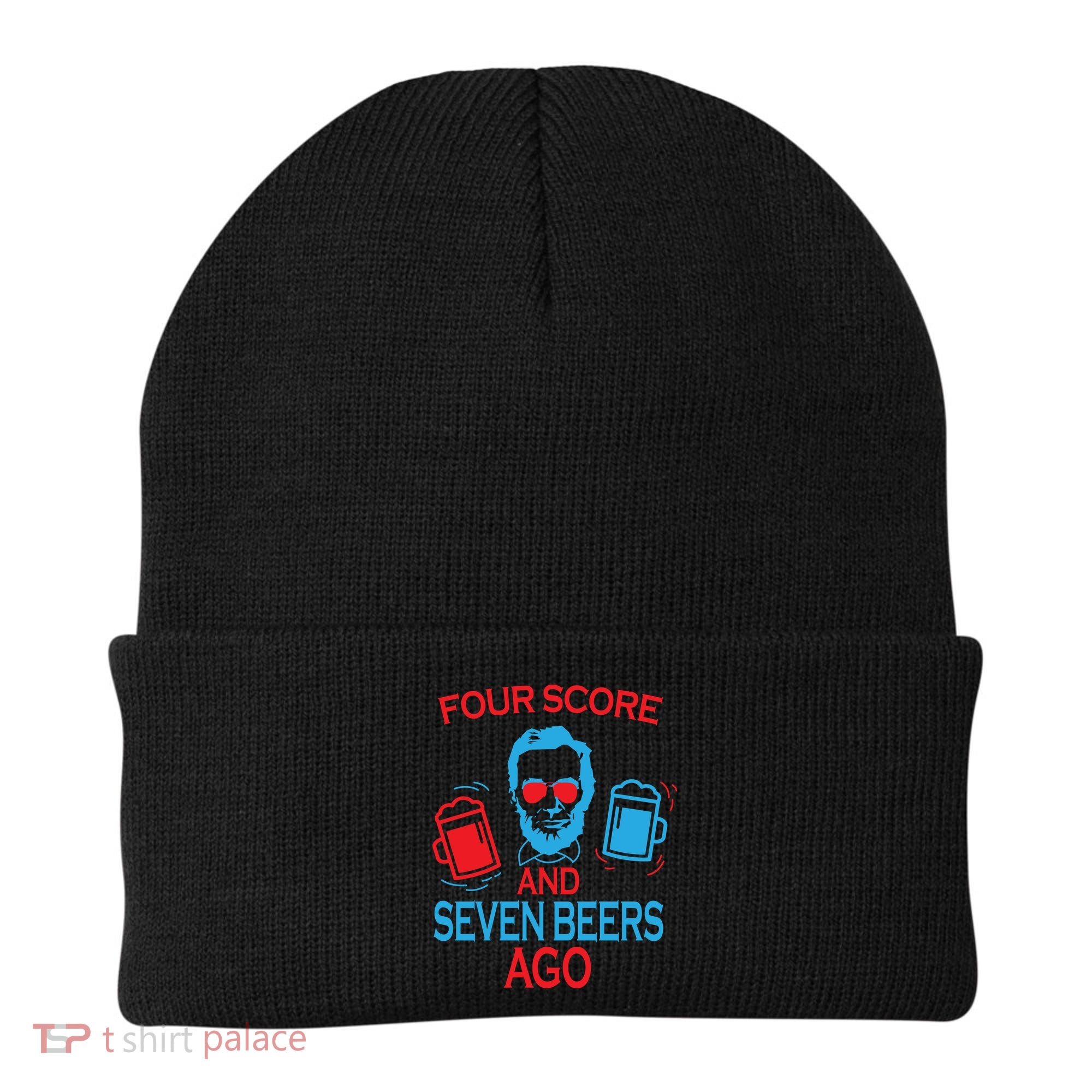 Four Score and Seven Beers Ago Beanie