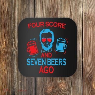 Four Score and Seven Beers Ago Coaster