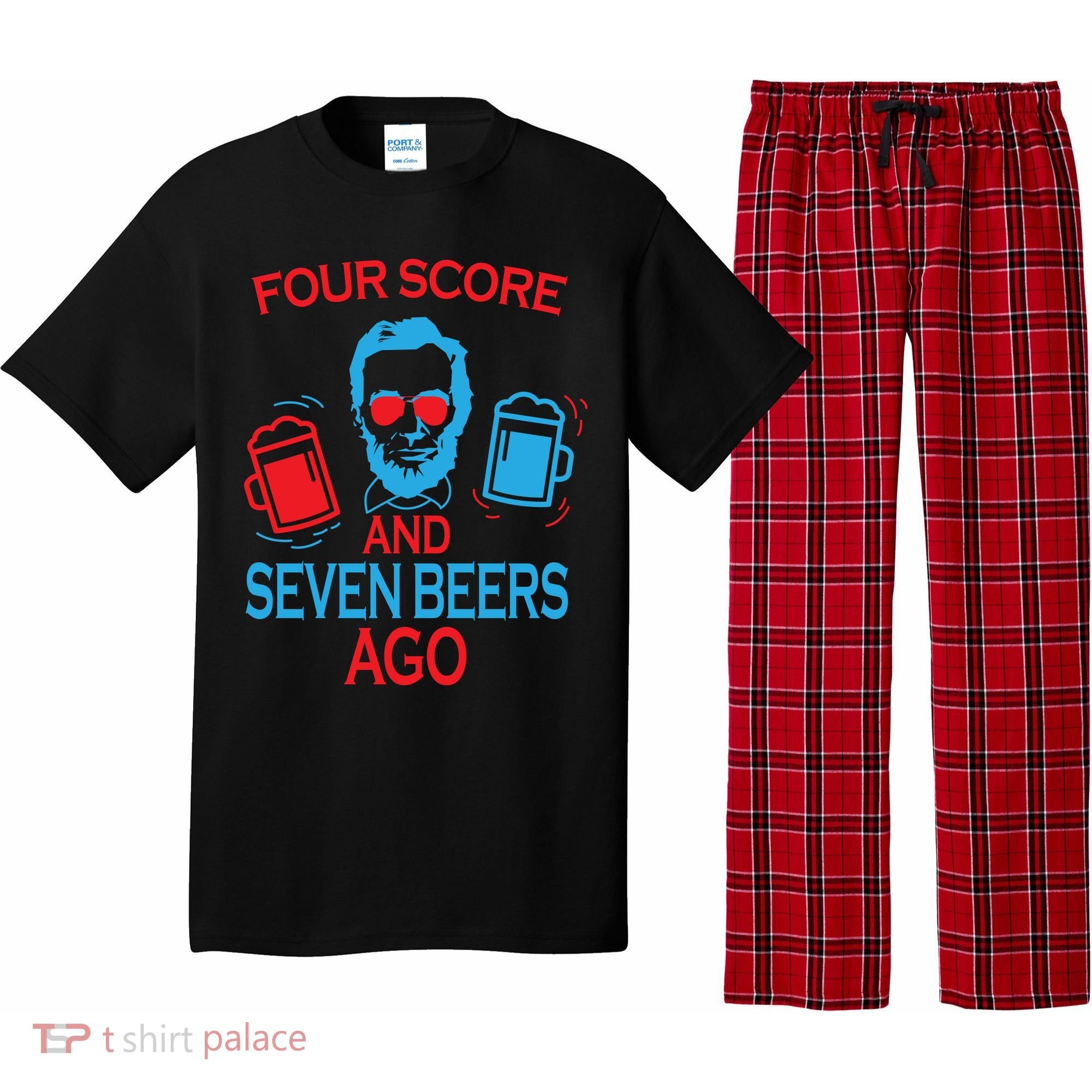 Four Score and Seven Beers Ago Pajama Set