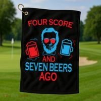 Four Score and Seven Beers Ago Golf Towel thumb 1
