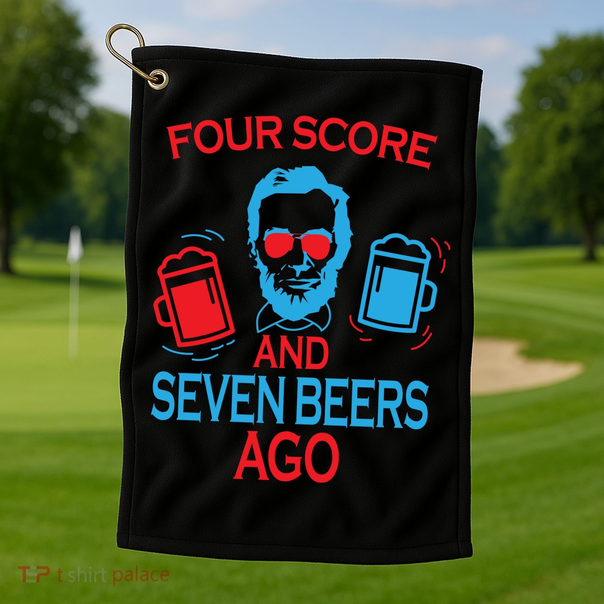 Four Score and Seven Beers Ago Golf Towel