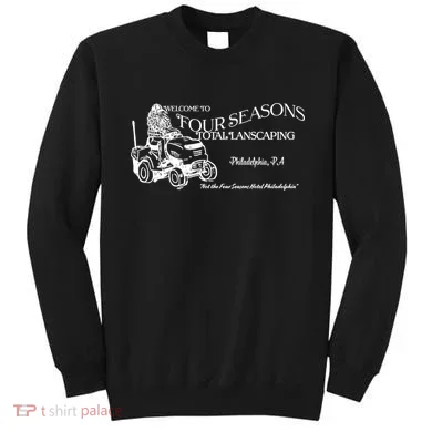 Four Seasons Total Landscaping Sweatshirt
