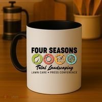 Four Seasons Total Landscaping Lawn Care Press Conference Coffee Mug thumb 4