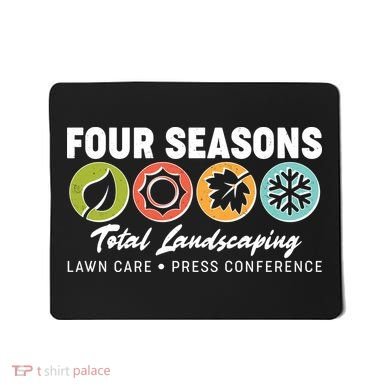Four Seasons Total Landscaping Lawn Care Press Conference Mousepad