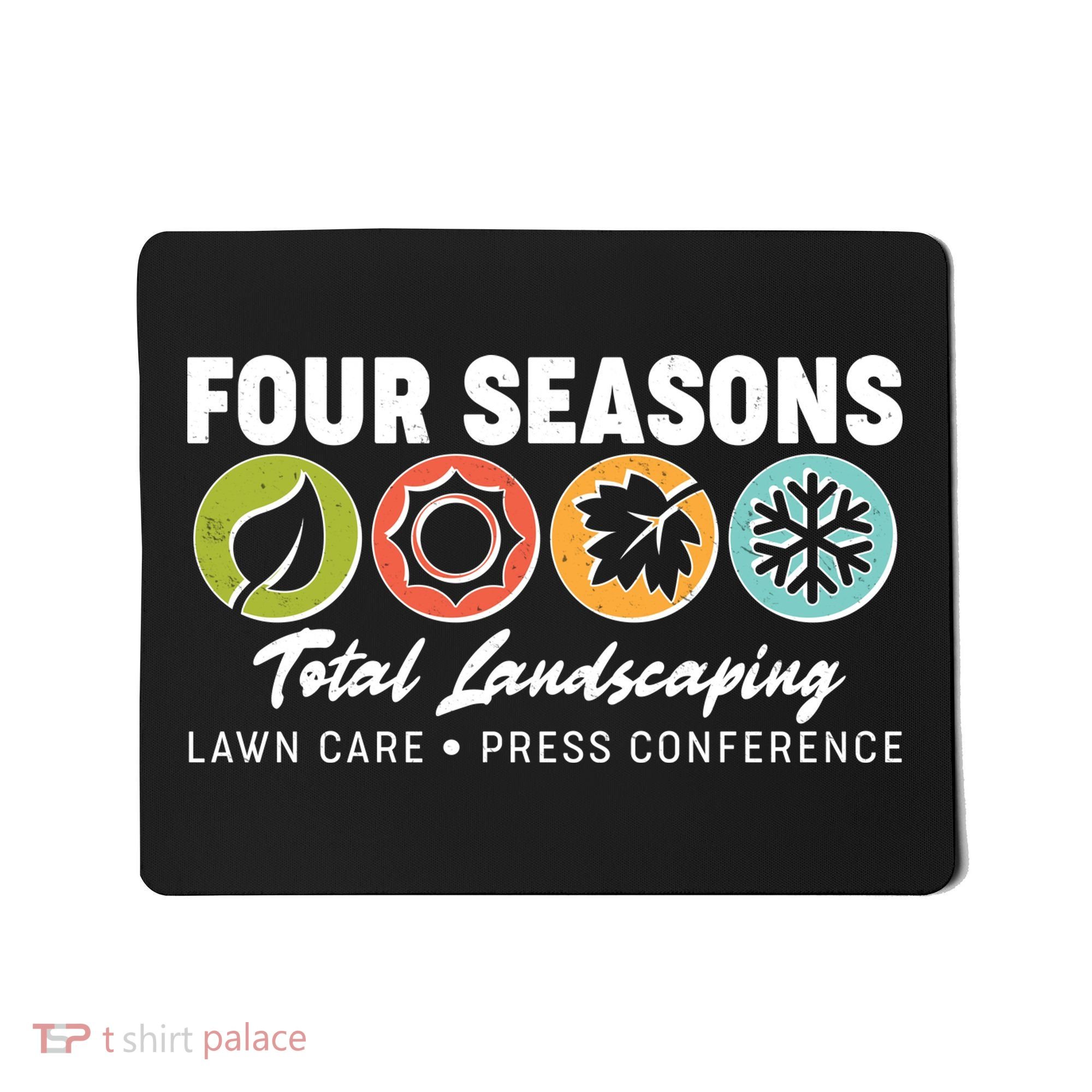 Four Seasons Total Landscaping Lawn Care Press Conference Mousepad