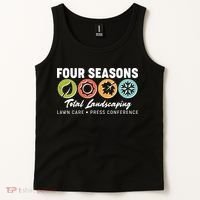 Four Seasons Total Landscaping Lawn Care Press Conference Tank Top thumb 2