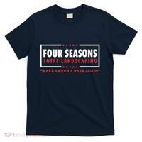Four Seasons Total Landscaping Make America Rake Again Logo T-Shirt thumb 0