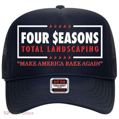 Four Seasons Total Landscaping Make America Rake Again Logo Hat