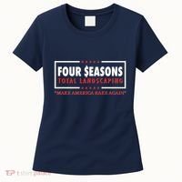 Four Seasons Total Landscaping Make America Rake Again Logo Women's T-Shirt thumb 0