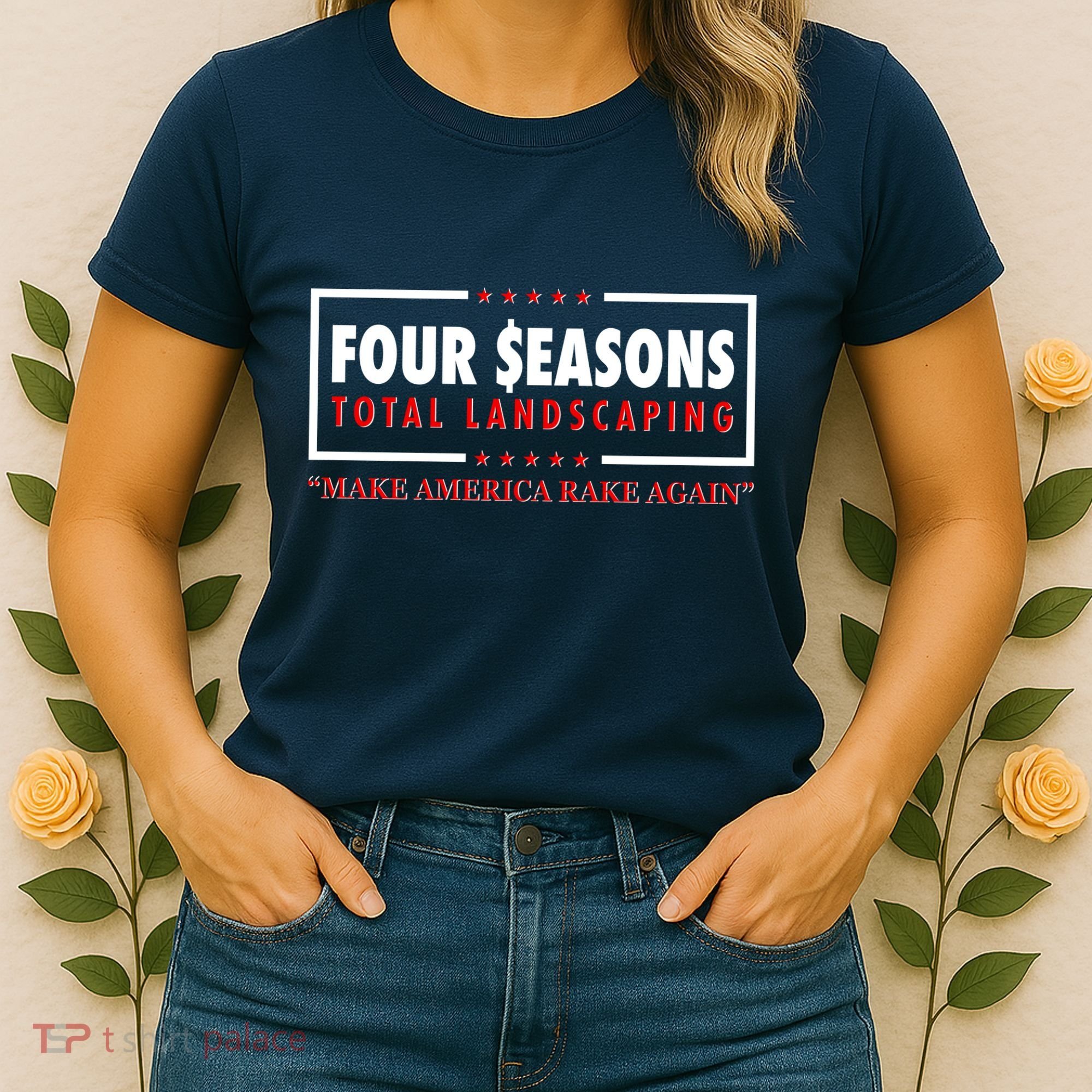 Four Seasons Total Landscaping Make America Rake Again Logo Women's T-Shirt