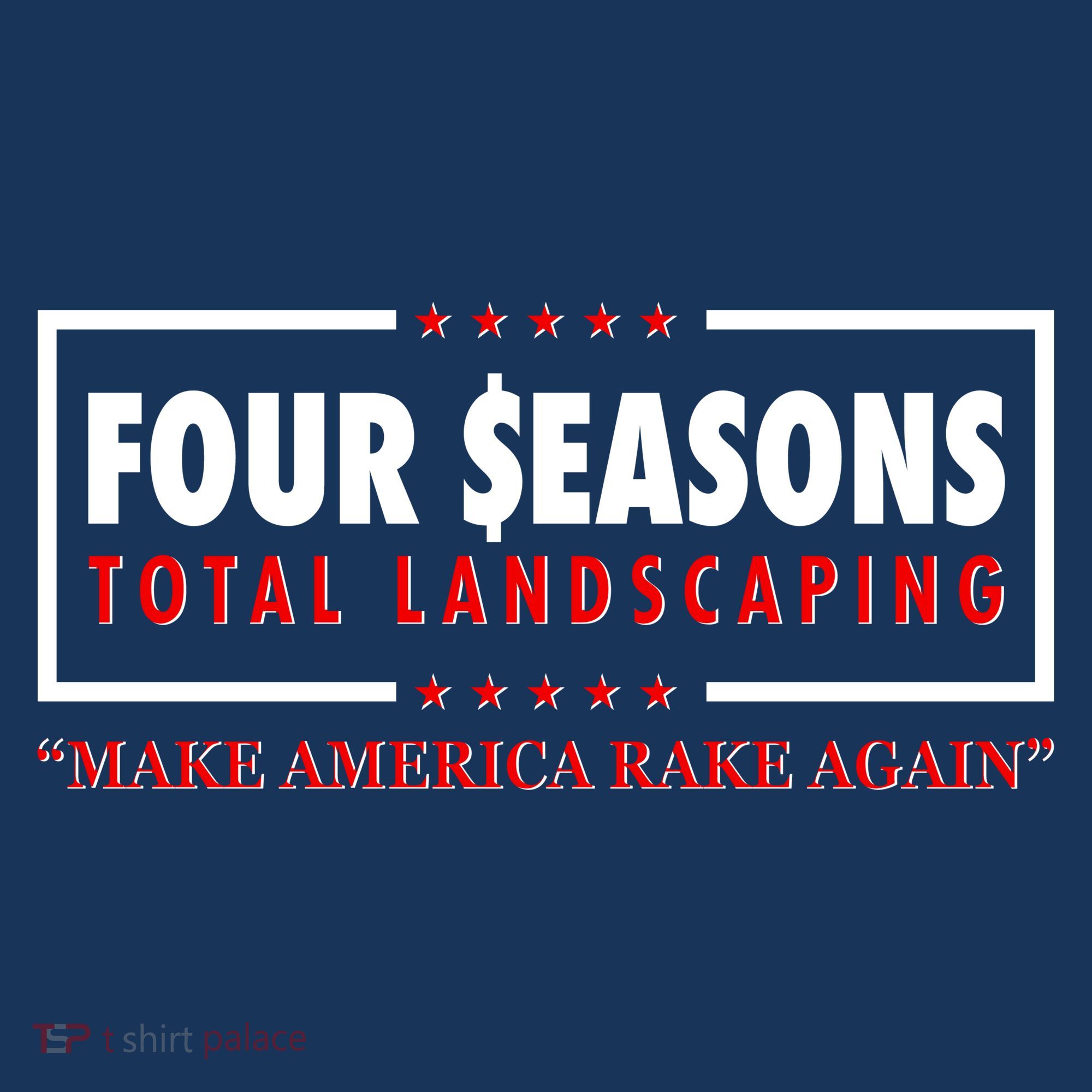 Four Seasons Total Landscaping Make America Rake Again Logo Women's T-Shirt