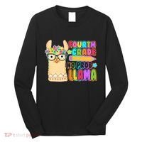 Fourth Grade No Prob Llama 4th Grade Students Teachers Long Sleeve Shirt thumb 0