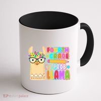 Fourth Grade No Prob Llama 4th Grade Students Teachers Coffee Mug thumb 1