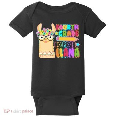 Fourth Grade No Prob Llama 4th Grade Students Teachers Baby Bodysuit