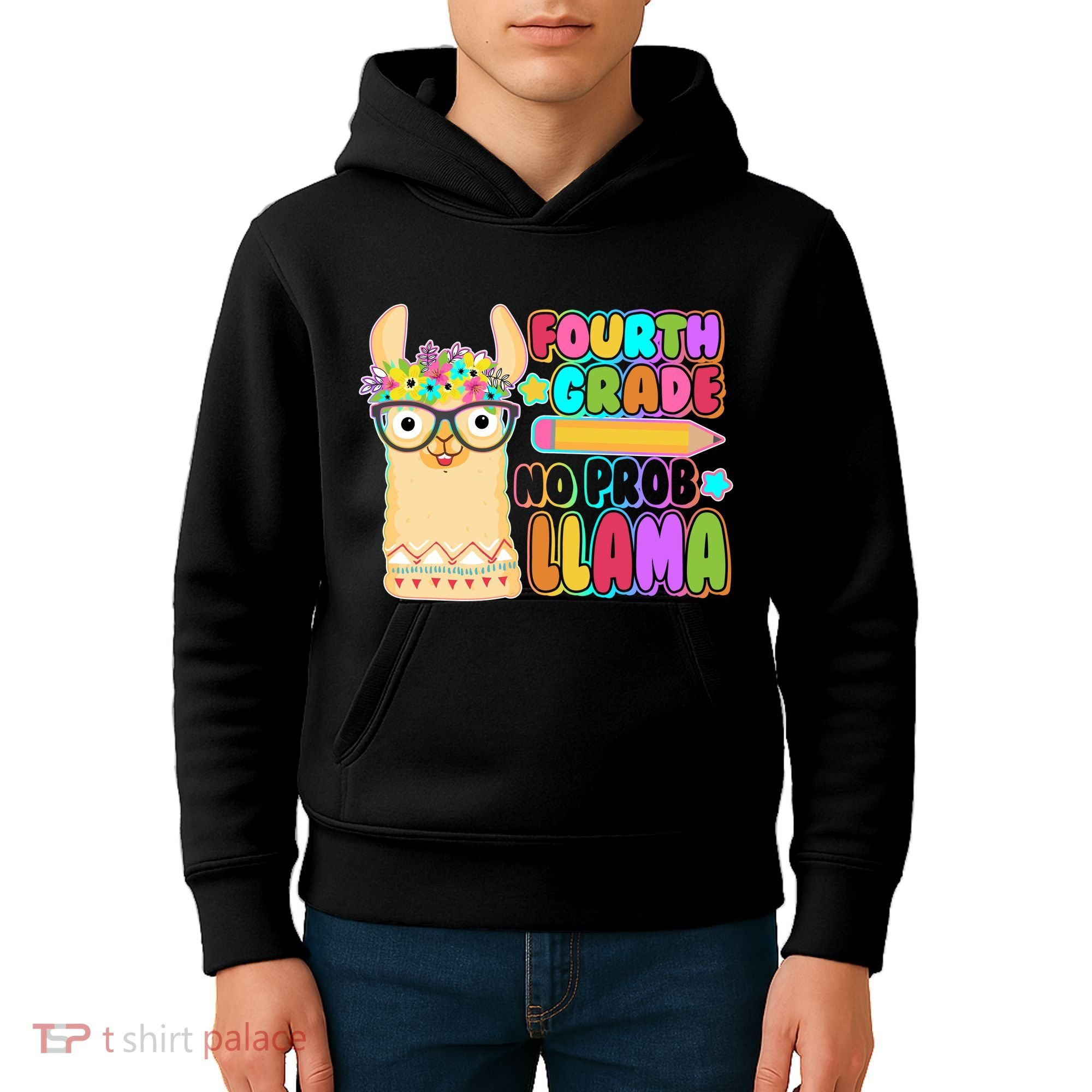 Fourth Grade No Prob Llama 4th Grade Students Teachers Kids Hoodie