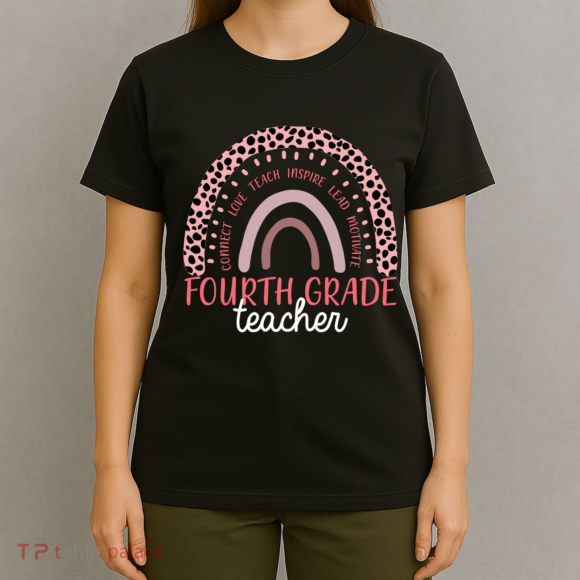 Fourth Grade Teacher Cute Inspiring Rainbow T-Shirt
