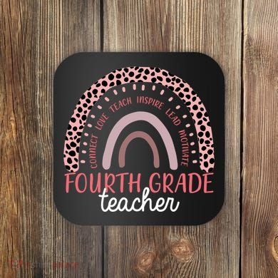 Fourth Grade Teacher Cute Inspiring Rainbow Coaster