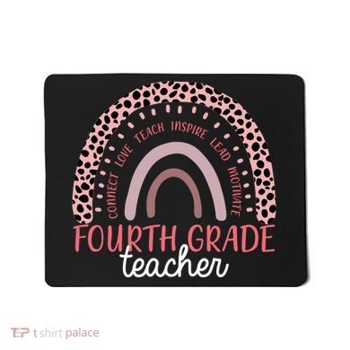 Fourth Grade Teacher Cute Inspiring Rainbow Mousepad
