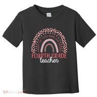 Fourth Grade Teacher Cute Inspiring Rainbow Toddler T-Shirt thumb 0