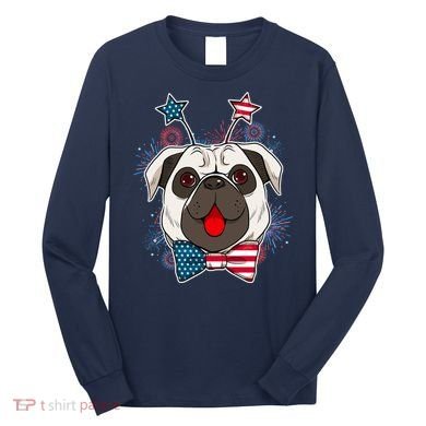 Fourth of July Fireworks Pug Dog Long Sleeve Shirt
