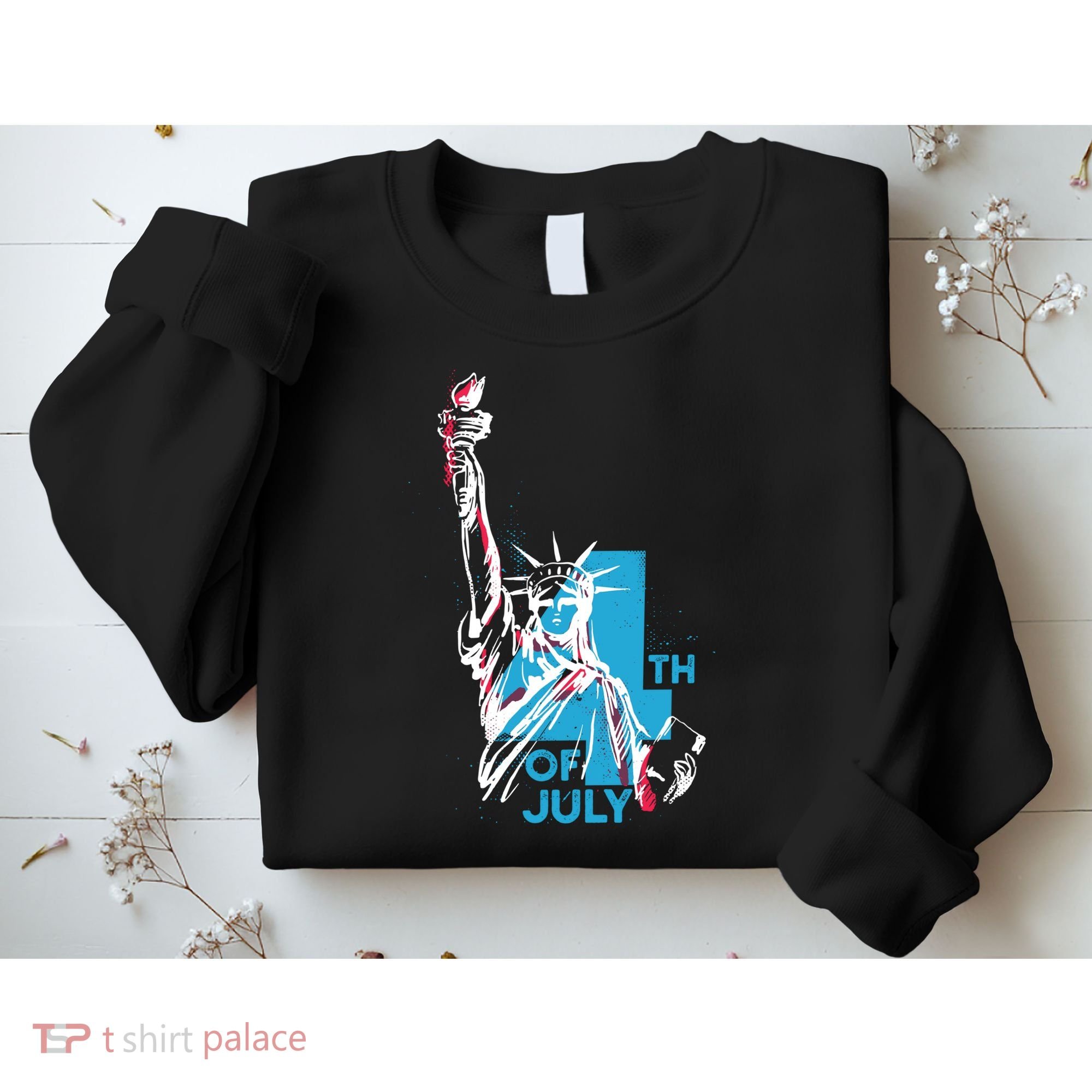 Fourth Of July Statue Of Liberty Sweatshirt