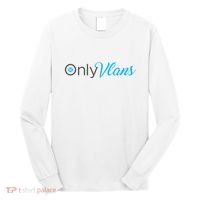 Funny Only Vlans Network Engineering Long Sleeve Shirt thumb 0