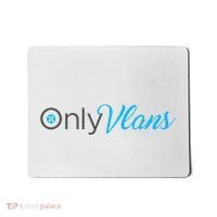 Funny Only Vlans Network Engineering Mousepad thumb 0