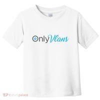 Funny Only Vlans Network Engineering Toddler T-Shirt thumb 0