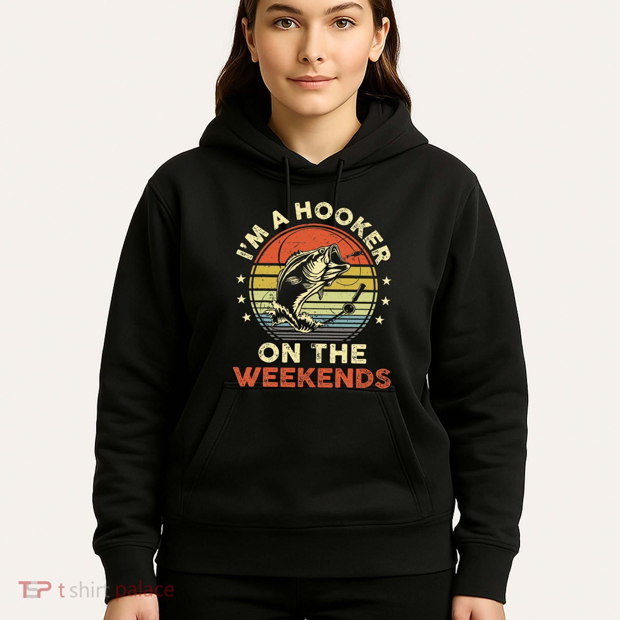 Fishinghooker On Weekends Hoodie