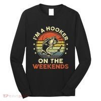 Fishinghooker On Weekends Long Sleeve Shirt thumb 0