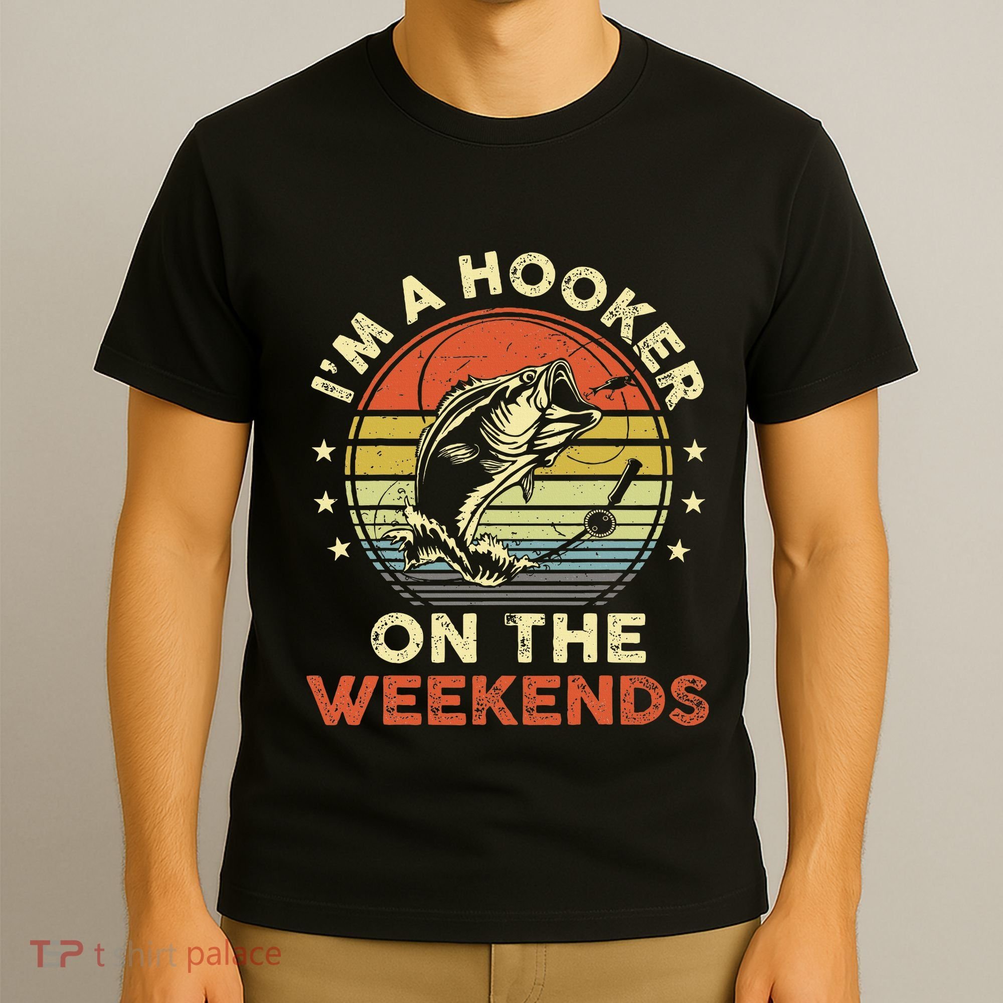 Fishinghooker On Weekends T-Shirt