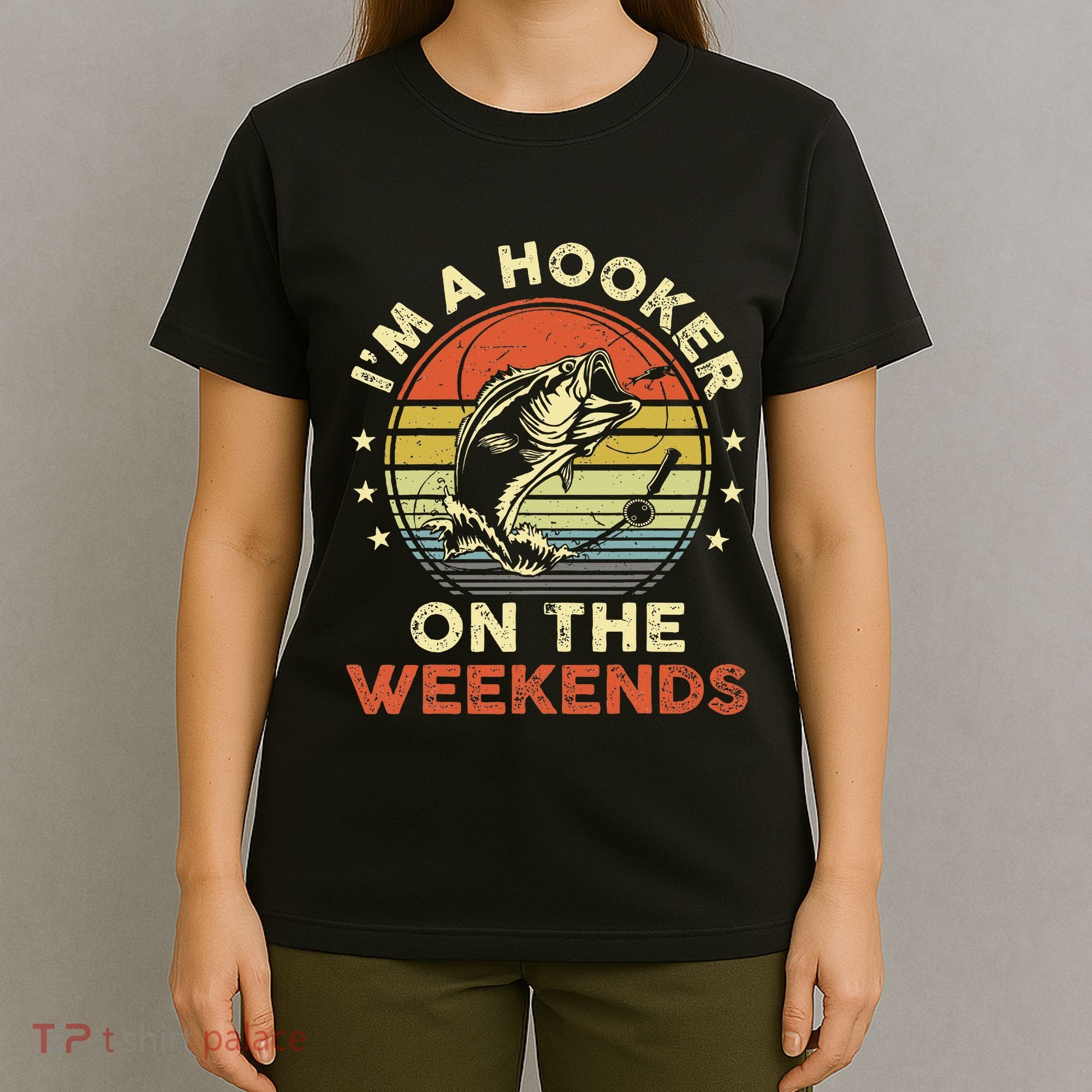 Fishinghooker On Weekends T-Shirt