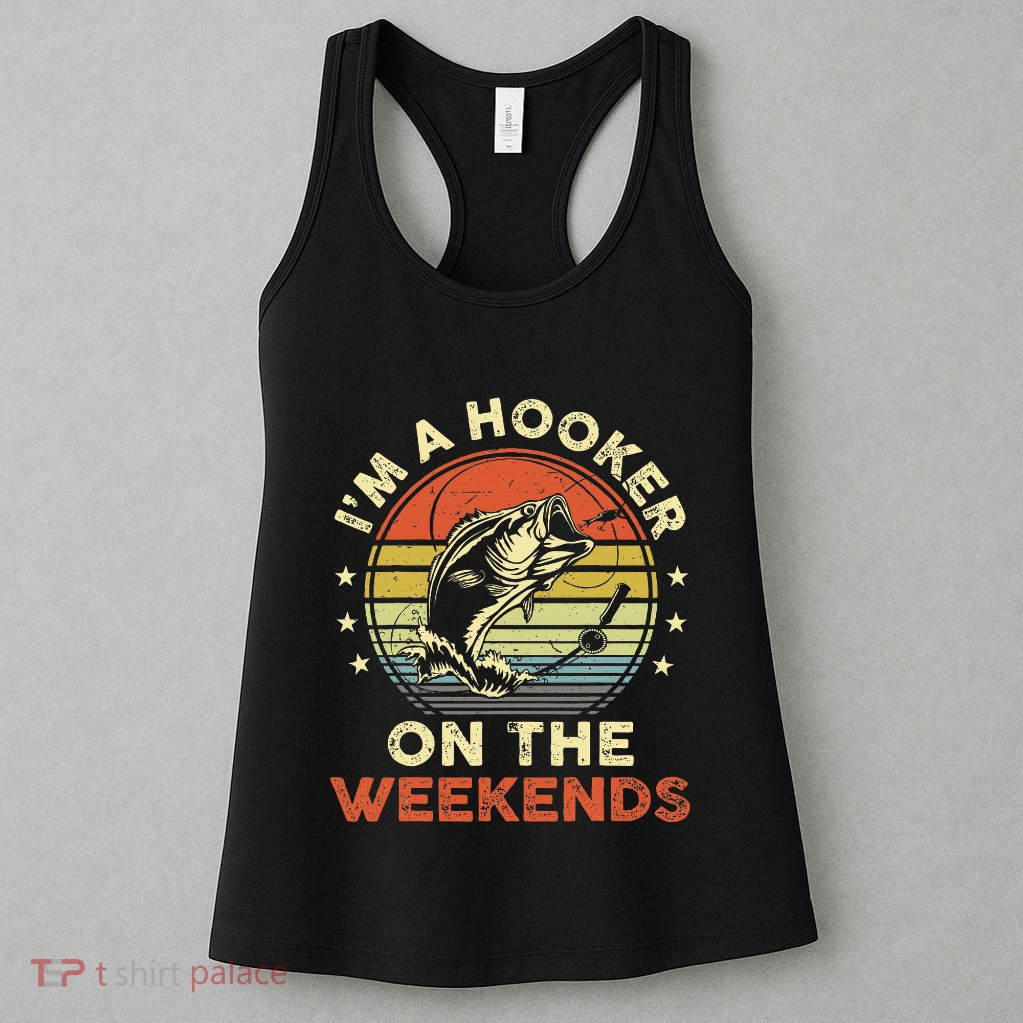 Fishinghooker On Weekends Women's Tank Top