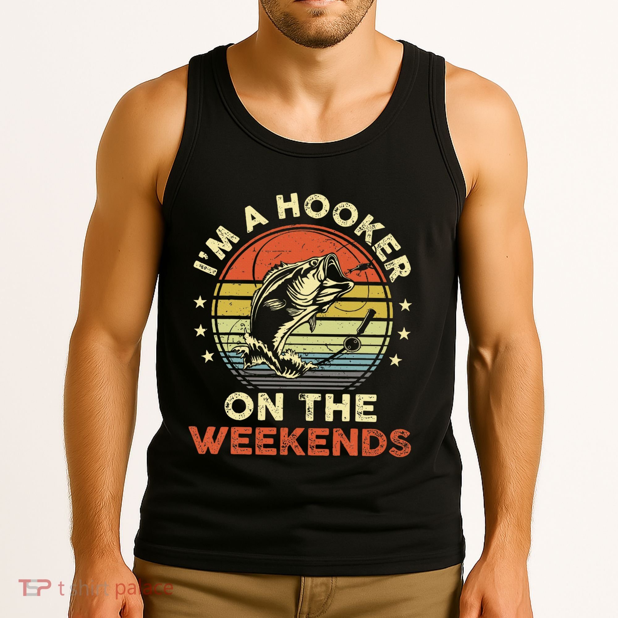 Fishinghooker On Weekends Tank Top