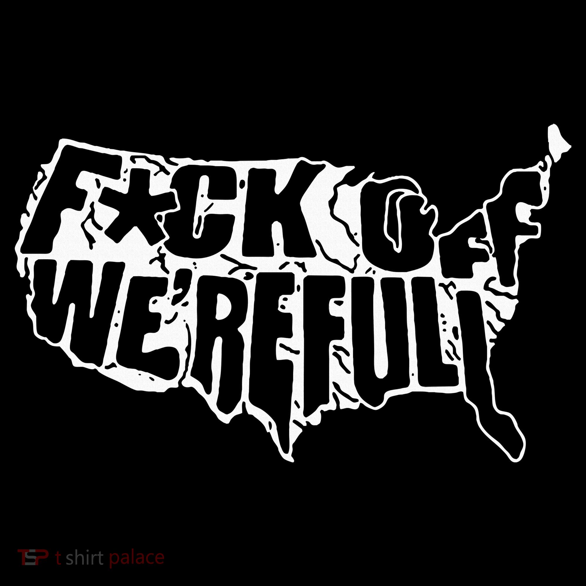 F Off WeRe Full Us Bucket Hat