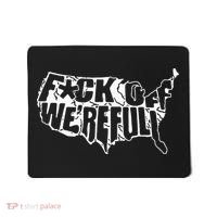 F Off WeRe Full Us Mousepad thumb 0