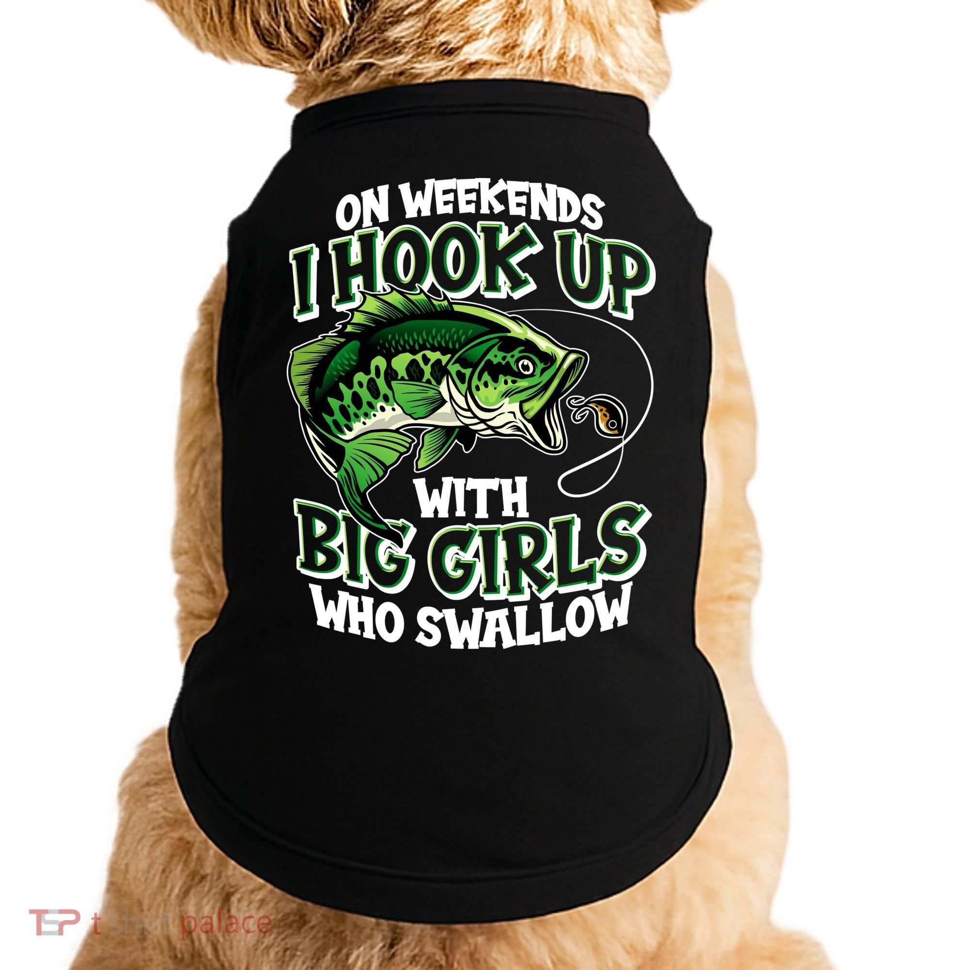 Fishing On Weekends I Hook With Big Girls Who Swallow Doggie Tank