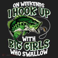 Fishing On Weekends I Hook With Big Girls Who Swallow Hat thumb 2