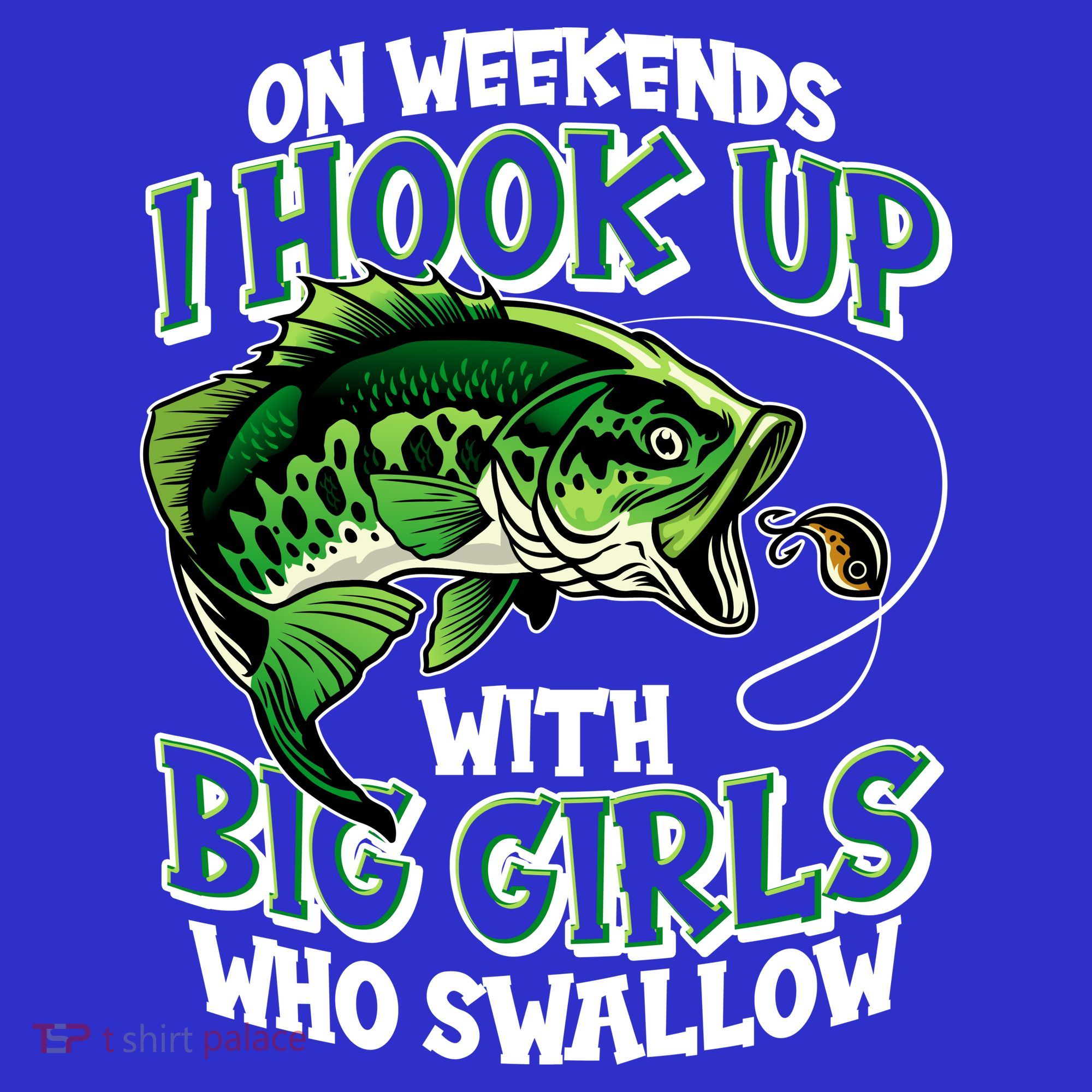 Fishing On Weekends I Hook With Big Girls Who Swallow Women's Tank Top