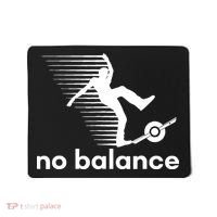 Funny One Wheel No Balance Mousepad thumb 0
