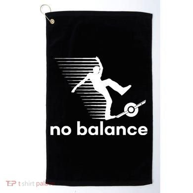 Funny One Wheel No Balance Golf Towel