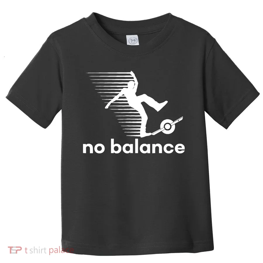 Funny One Wheel No Balance Toddler T-Shirt