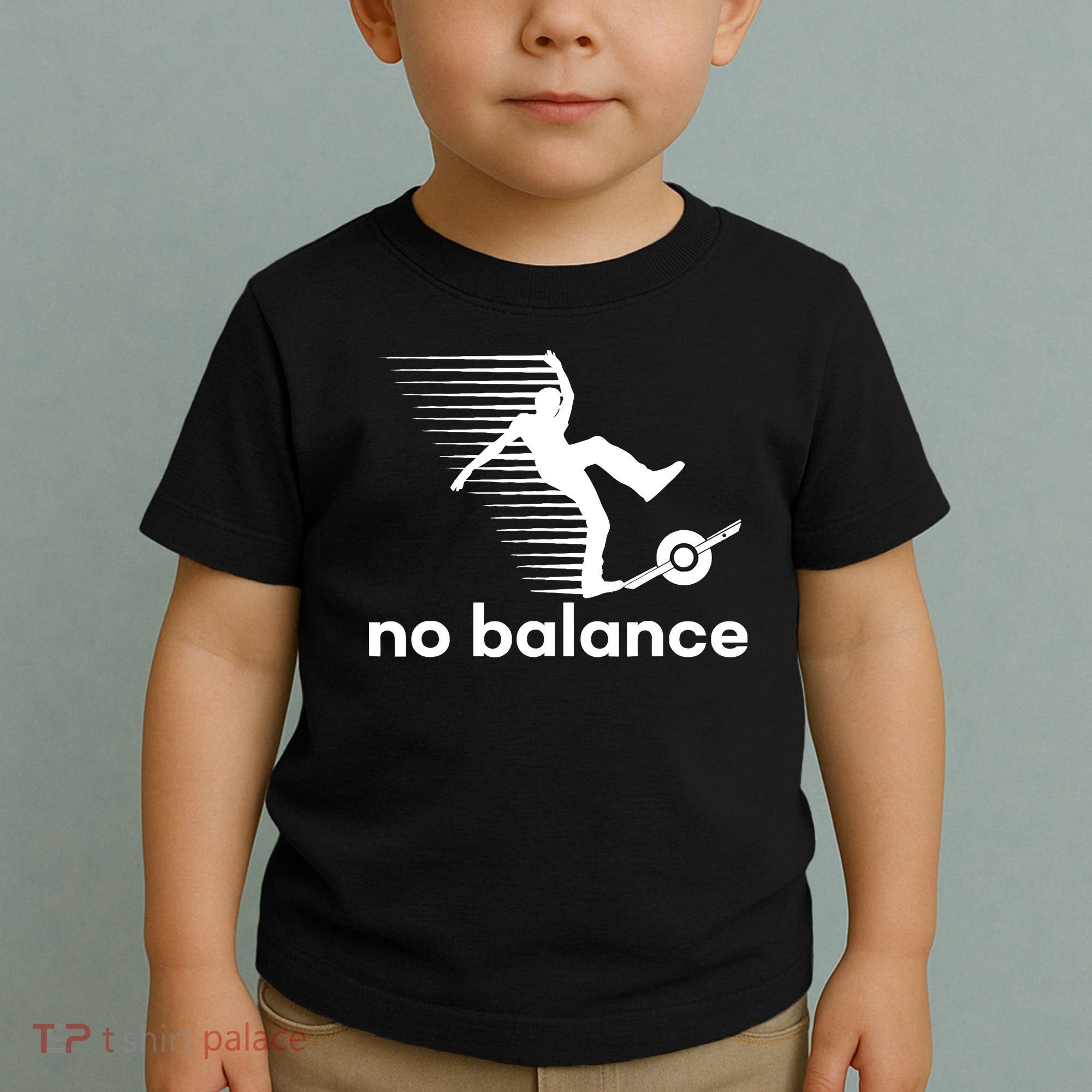 Funny One Wheel No Balance Toddler T-Shirt