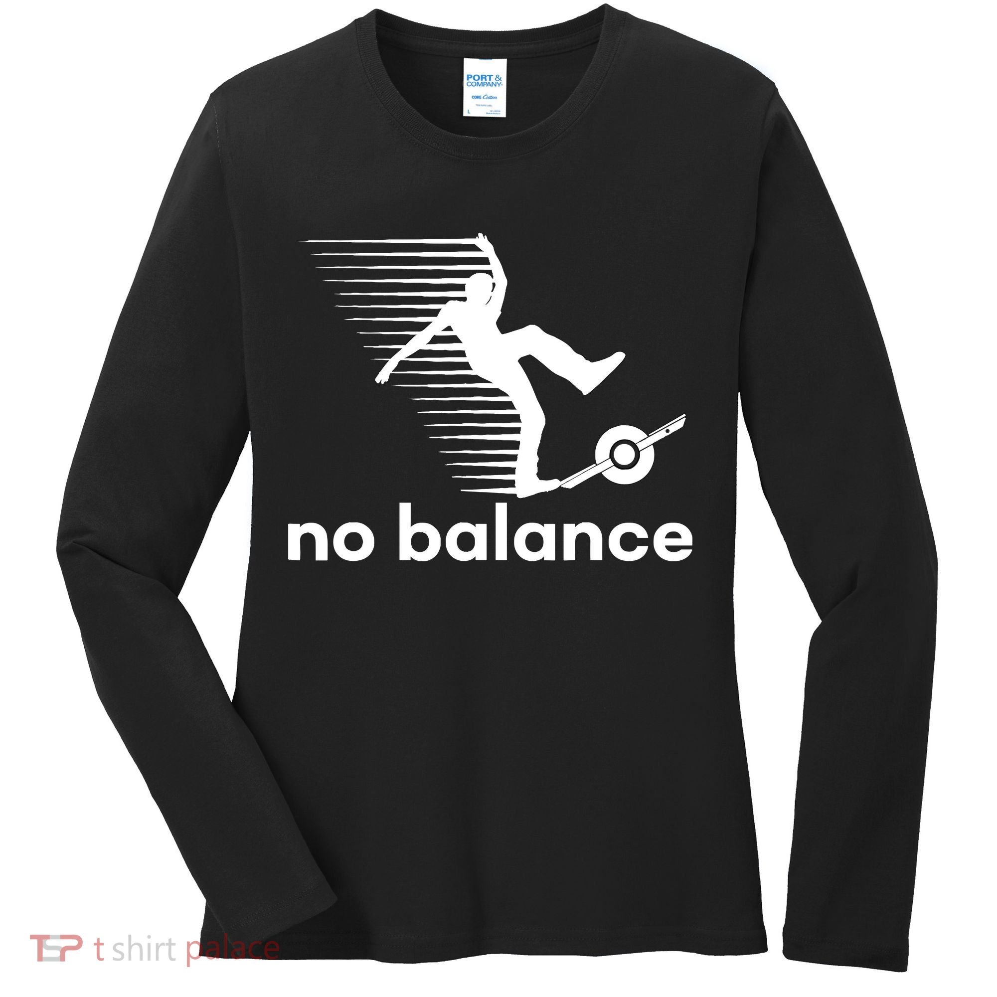 Funny One Wheel No Balance Women's Long Sleeve Shirt