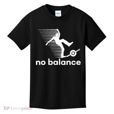 Funny One Wheel No Balance Kids T-Shirt