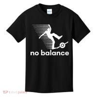 Funny One Wheel No Balance Kids T-Shirt thumb 0