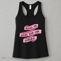 Focus On What You Can Control Women's Tank Top thumb 3