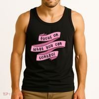 Focus On What You Can Control Tank Top thumb 3