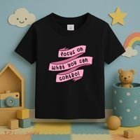 Focus On What You Can Control Toddler T-Shirt thumb 3