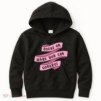 Focus On What You Can Control Kids Hoodie thumb 0